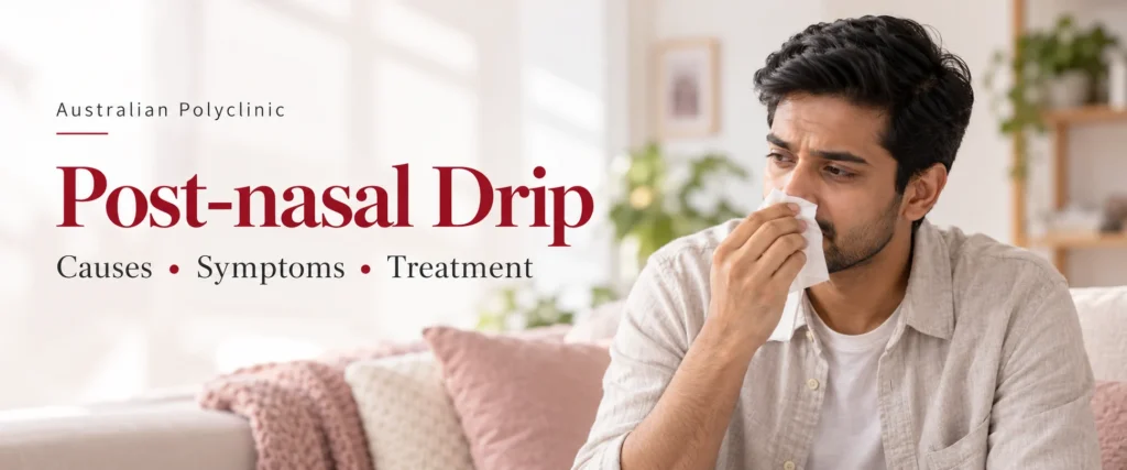 Post-nasal drip patient guide with a man holding a tissue.